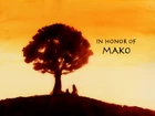 In Honor of Mako