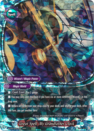 Great Spell, My Grandfather Clock | Future Card Buddyfight Wiki