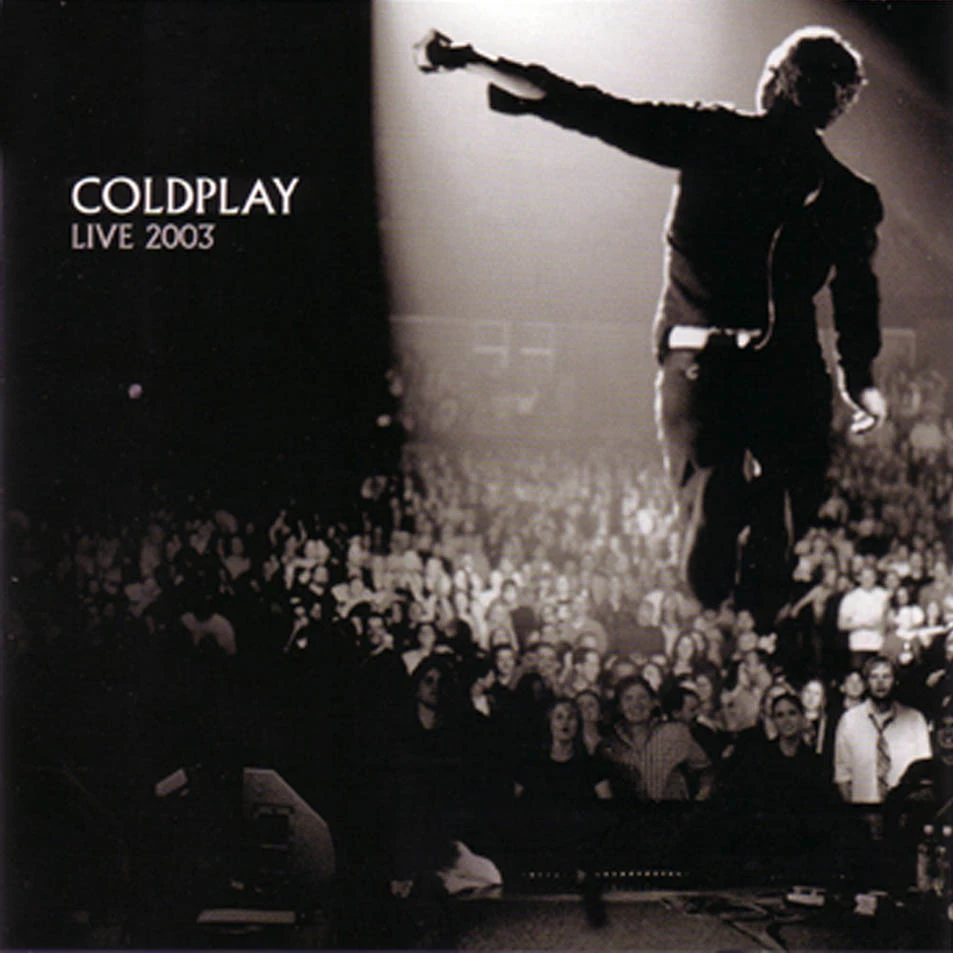Live 2003 Coldplay Hispano Fandom powered by Wikia