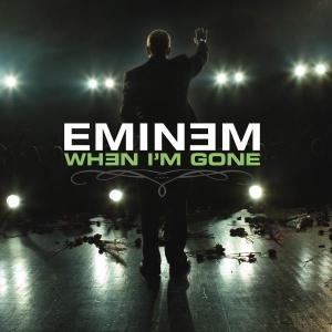 http://vignette2.wikia.nocookie.net/e__/images/f/f5/Whenimgone.jpg/revision/latest?cb=20130214022824&path-prefix=eminem