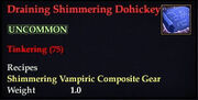 Draining Shimmering Dohickey