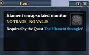 Filament encapsulated monitor