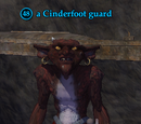A Cinderfoot guard