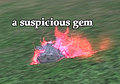 ASuspiciousGem.png