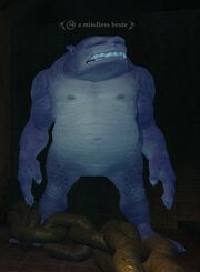 A mindless brute