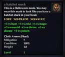 A hatchet mask