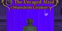 The Uncaged Alzid