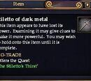 Stiletto of dark metal
