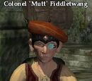 Colonel "Mutt" Fiddletwang