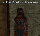 An Ebon Mask shadow master