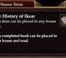 The History of Iksar (House Item)