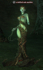 A defiled oak maiden