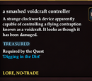 A smashed voidcraft controller
