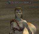 Taskmaster Drall