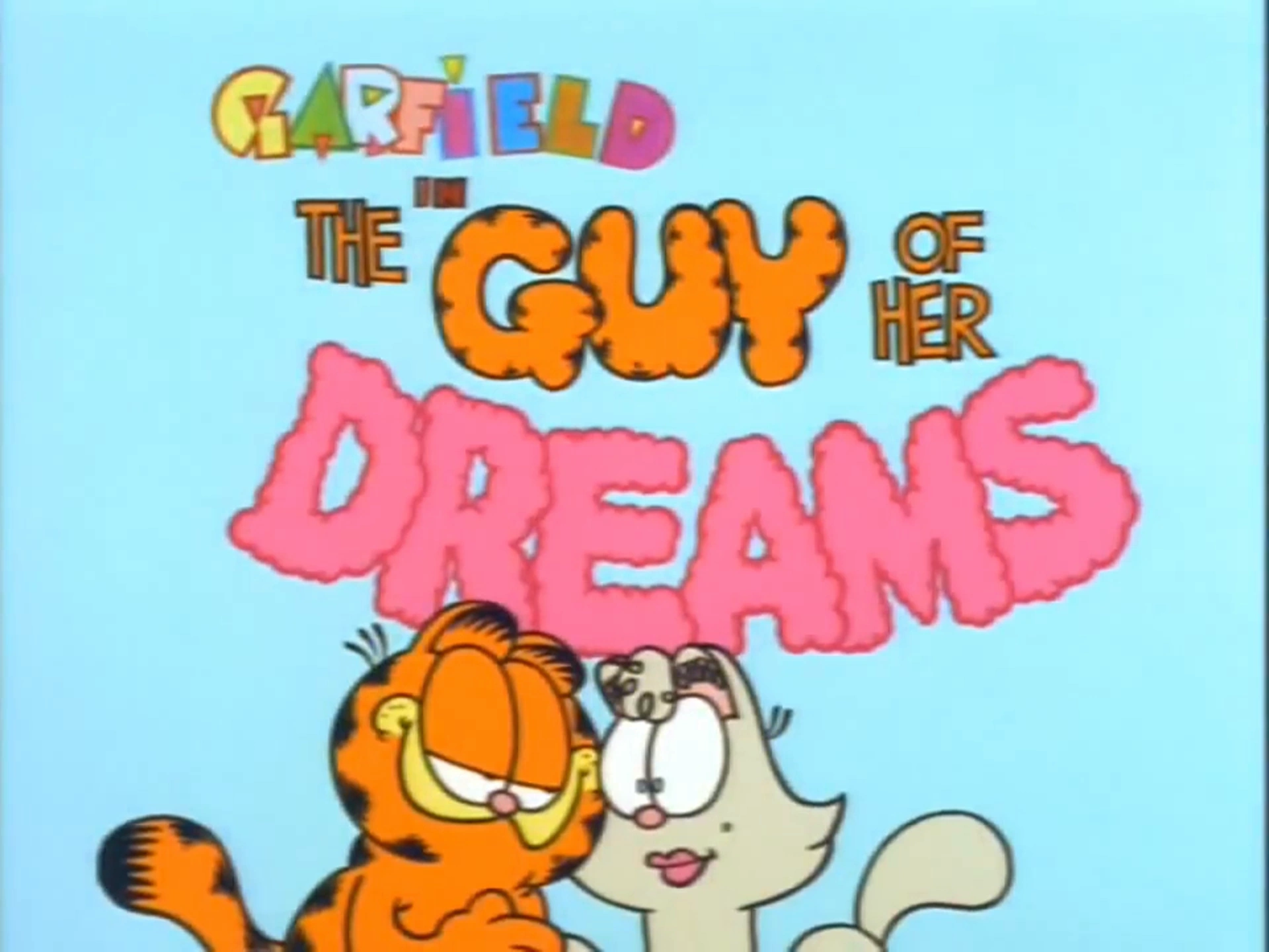 The Guy of Her Dreams Garfield Wiki Fandom powered by Wikia