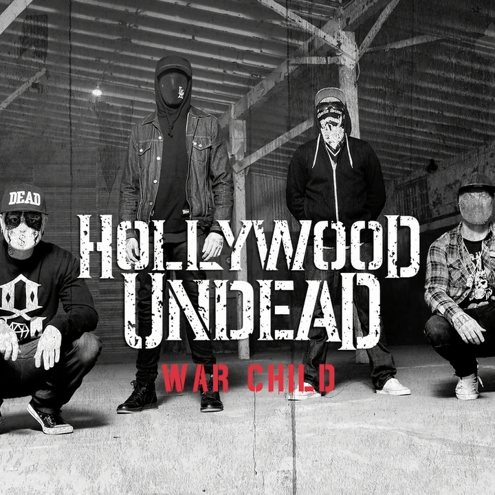 War Child Hollywood Undead Wiki FANDOM powered by Wikia