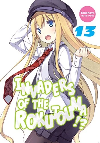 Volume 13 | Invaders of the Rokujouma Wiki | Fandom powered by Wikia