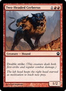 Two-Headed Cerberus THS