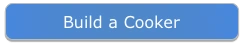 Build a cooker b2