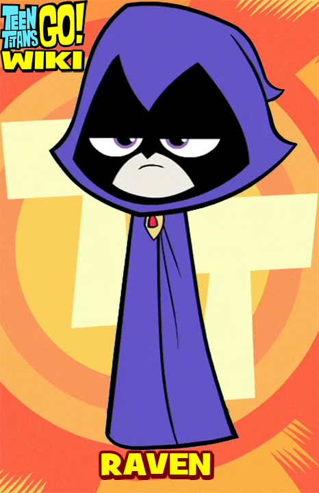 Raven Teen Titans Go Wiki Fandom Powered By Wikia