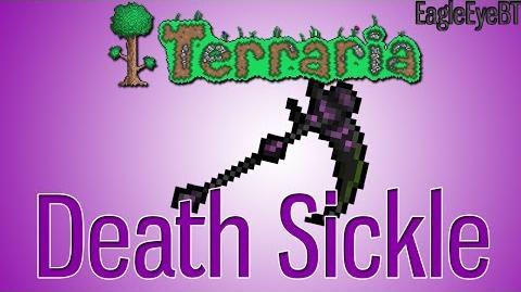 - Terraria Death Sickle "Ohhhh Creepy!!" Help and Howto! | Terraria ...