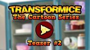 http://vignette2.wikia.nocookie.net/transformice/images/6/66/Transformice_-_The_Cartoon_Series_-_Teaser_2/revision/latest/scale-to-width-down/185?cb=20150901182423