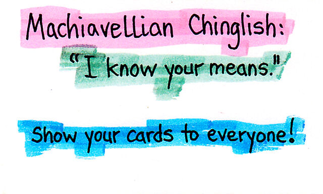 File:1kbwc467-Machiavellian Chinglish-1326h-07AUG11.jpg