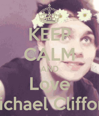 File:Keep-calm-and-love-michael-clifford-4.png