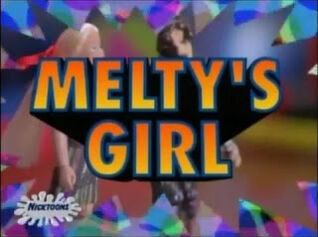 Melty's Girl