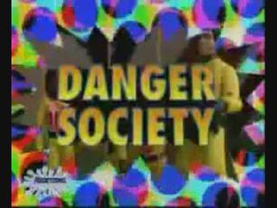 Danger Society