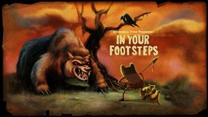 1000px-Titlecard S4E7 inyourfootsteps