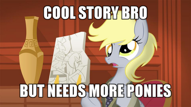 File:Needsmoarponeez.png