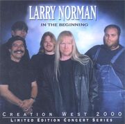 Larry Norman - In The Beginning