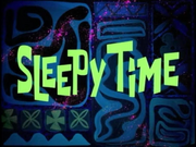Sleepy Time