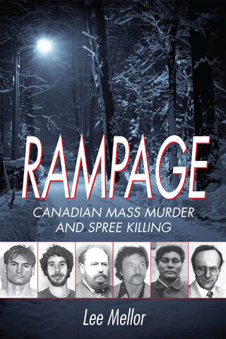 File:Rampage - Canadian Mass Murder and Spree Killing.jpg