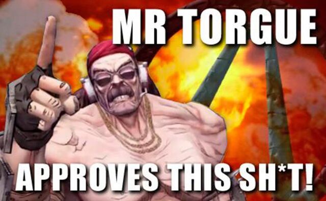 File:Torgue approves big zpsea337249.jpg