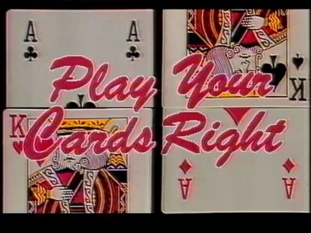 File:Play Your Cards Right.jpg