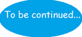 Healing-To be continued