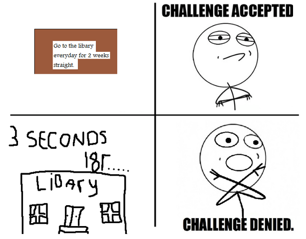 File:Challenge accepted Libary challenge.png
