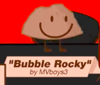 BubbleRocky