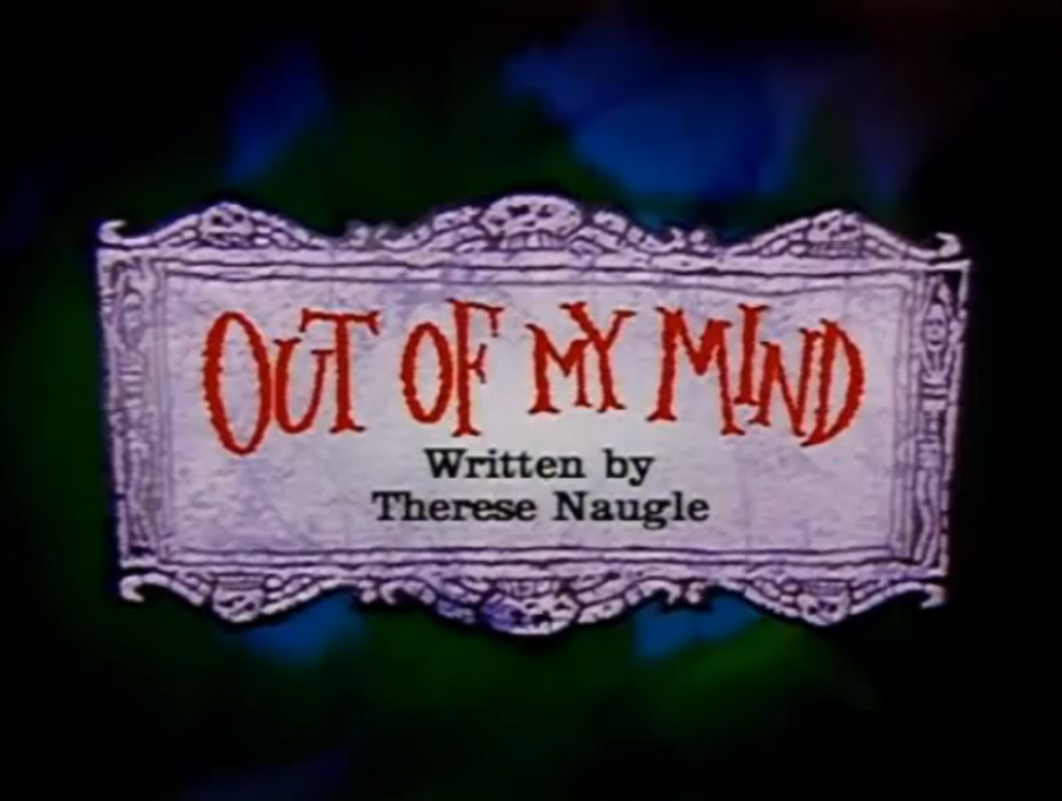 Out of My Mind | Beetlejuice Wiki | Fandom powered by Wikia