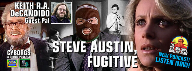 File:CyborgsABionicPodcast039Fugitive.jpg