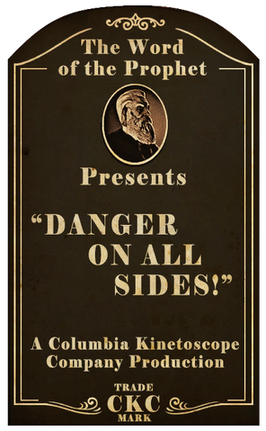 File:Kinetoscope Danger On All Sides.png
