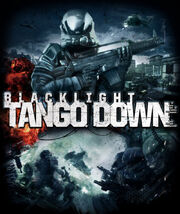 Blacklight- Tango Down