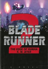 Blade Runner 2 Blade Runner 2
