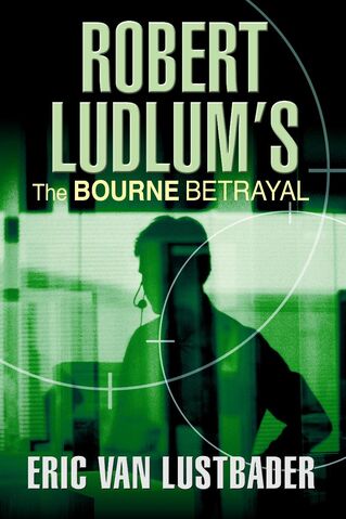File:TheBourneBetrayal2.jpg