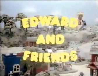 Eward And Friends