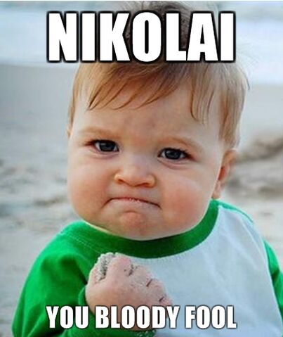 File:Nikolaiyoufool.jpg