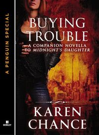 Buying Trouble (Dorina Basarab -1.1) by Karen Chance