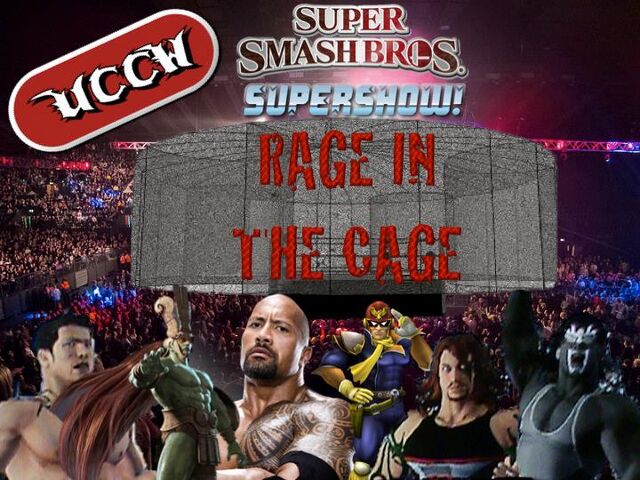 File:UCCW Super Smash Bros. Supershow! Rage in the Cage.jpg
